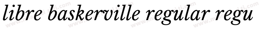 libre baskerville regular regular字体转换